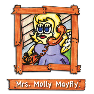 Mrs. Molly Mayfly